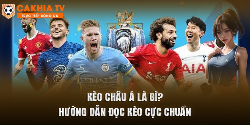 Kèo Châu Á